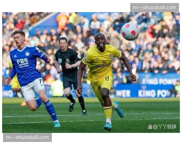 布伦特福德42失球与进球46基本持平 弗兰克平衡战术数据体现